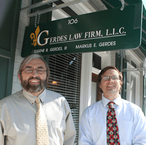 Eugene B. Gerdes, III & Markus E. Gerdes outside the Gerdes Law Firm LLC office in Hammond, LA