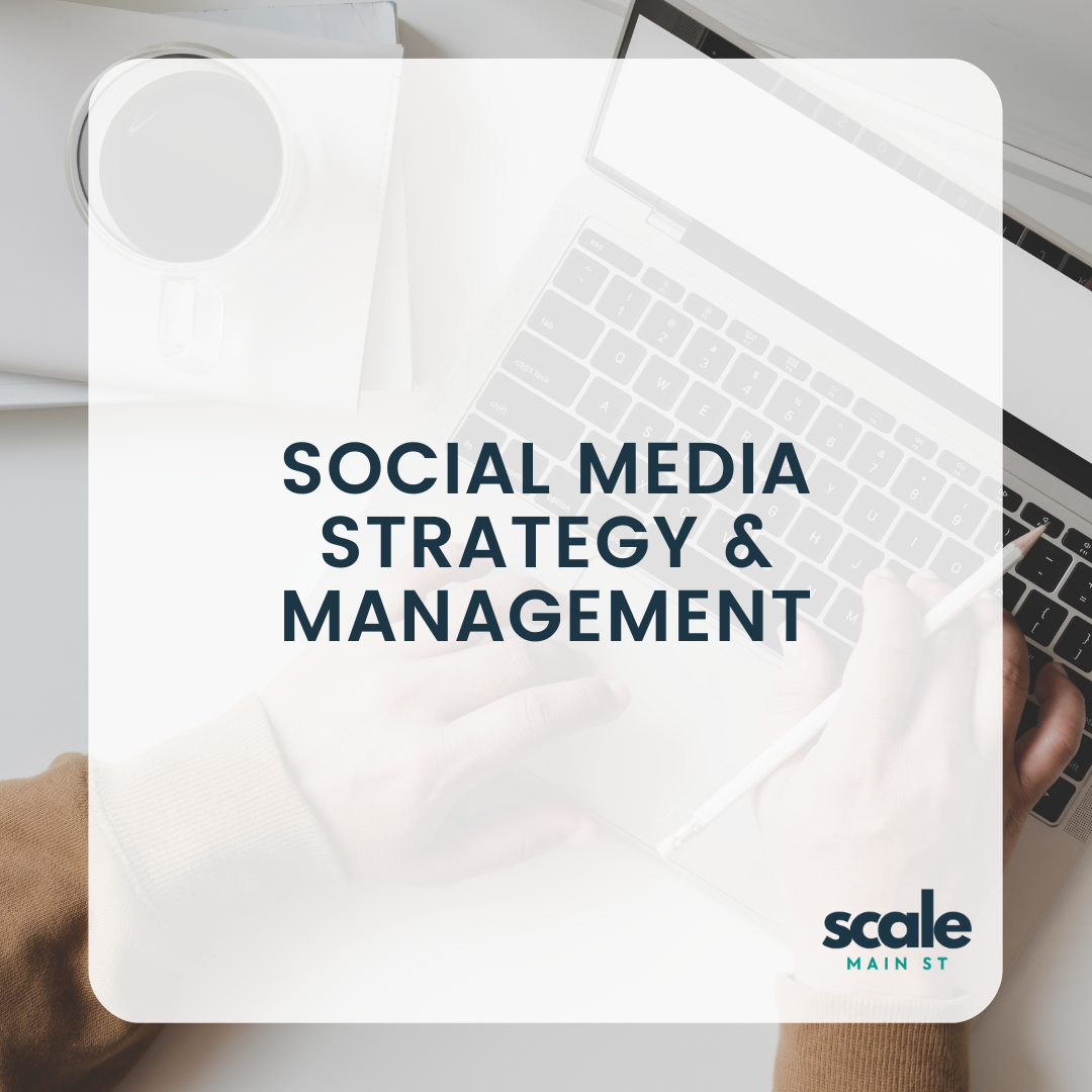 Buy Scale Main St Social Media Strategy & Management Services
