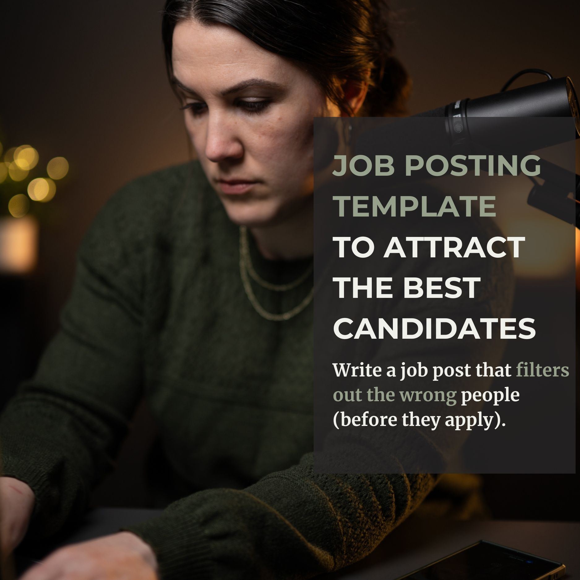 job posting template to attract the right candidates