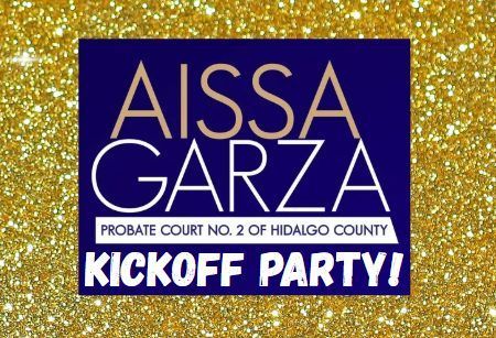 A poster for Aissa Garza kickoff party