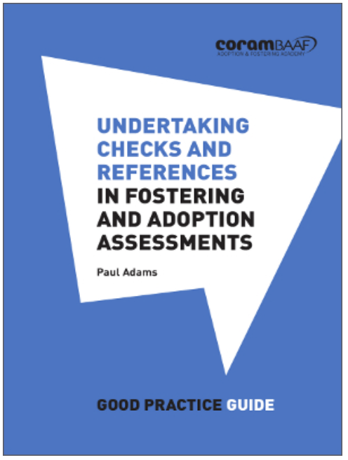 Undertaking checks and references in fostering and adoption assessments