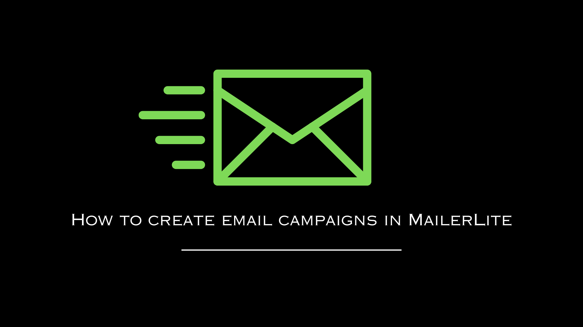 How to create email campaigns in MailerLite