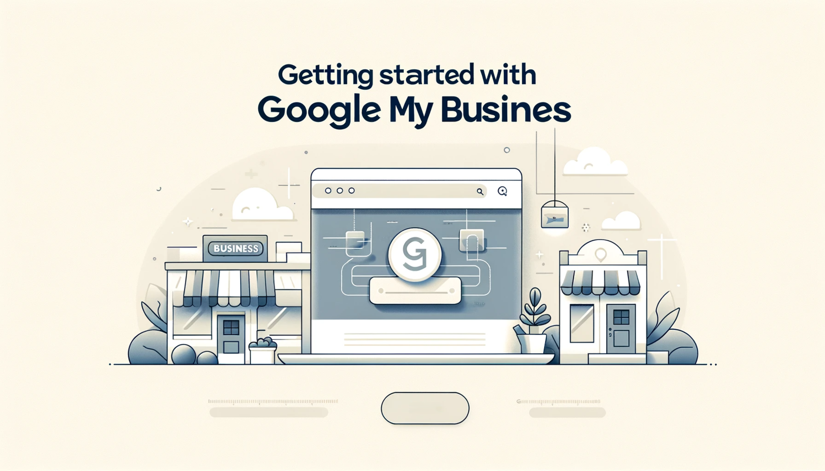 Getting started with google my business