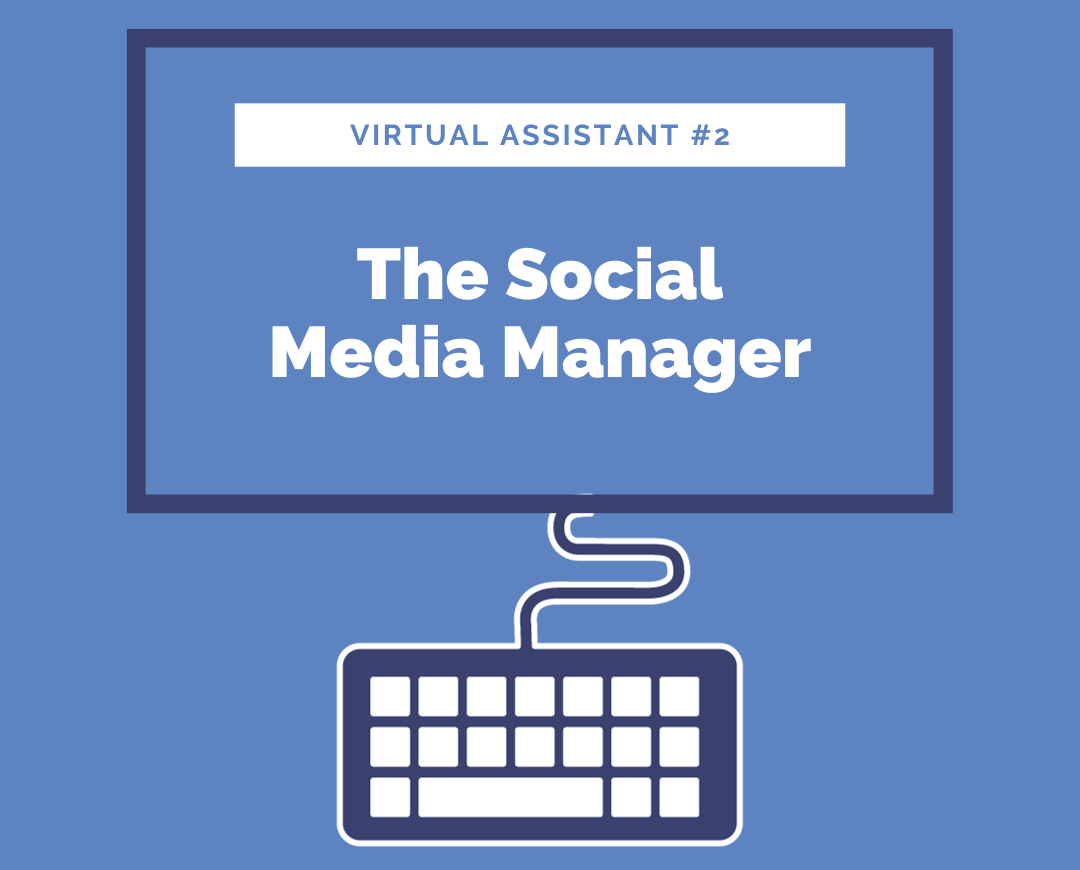 The Social Media Maverick: Assistant Number Two