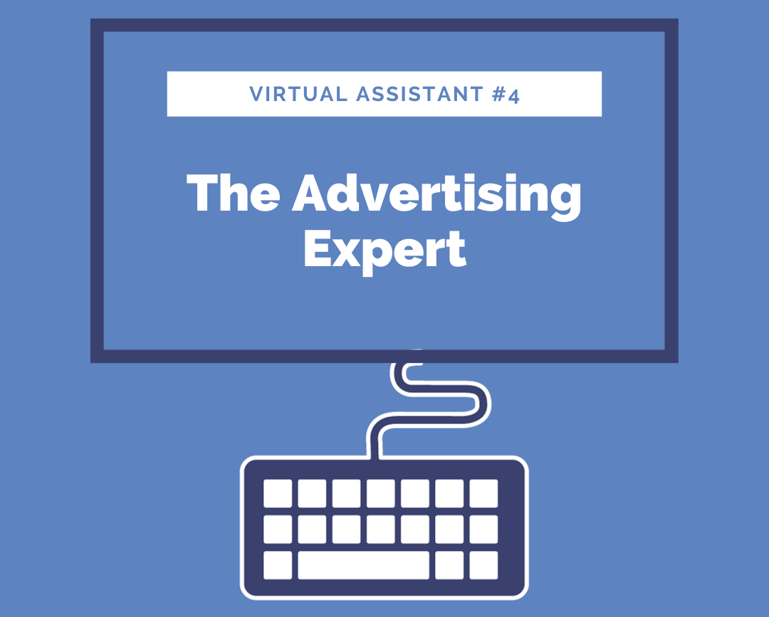 The Advertising Ace: Assistant Number Four