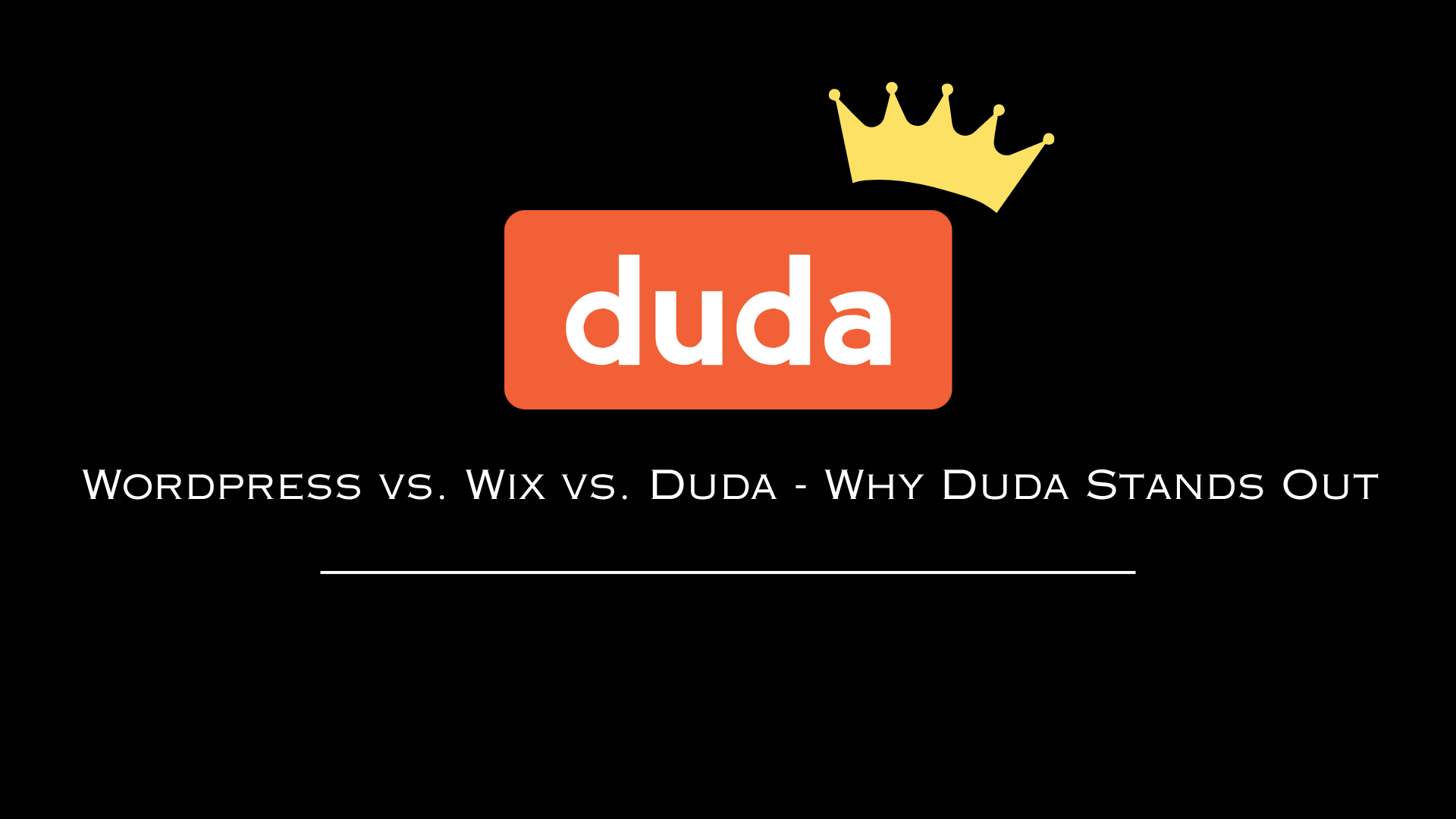 Wordpress vs. Wix vs. Duda - Why Duda Stands Out