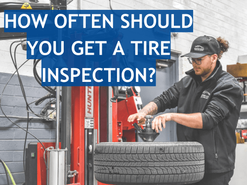 How Often Should You Get a Tire Inspection?
