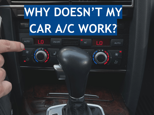 Why Doesn't My Car A/C Work?