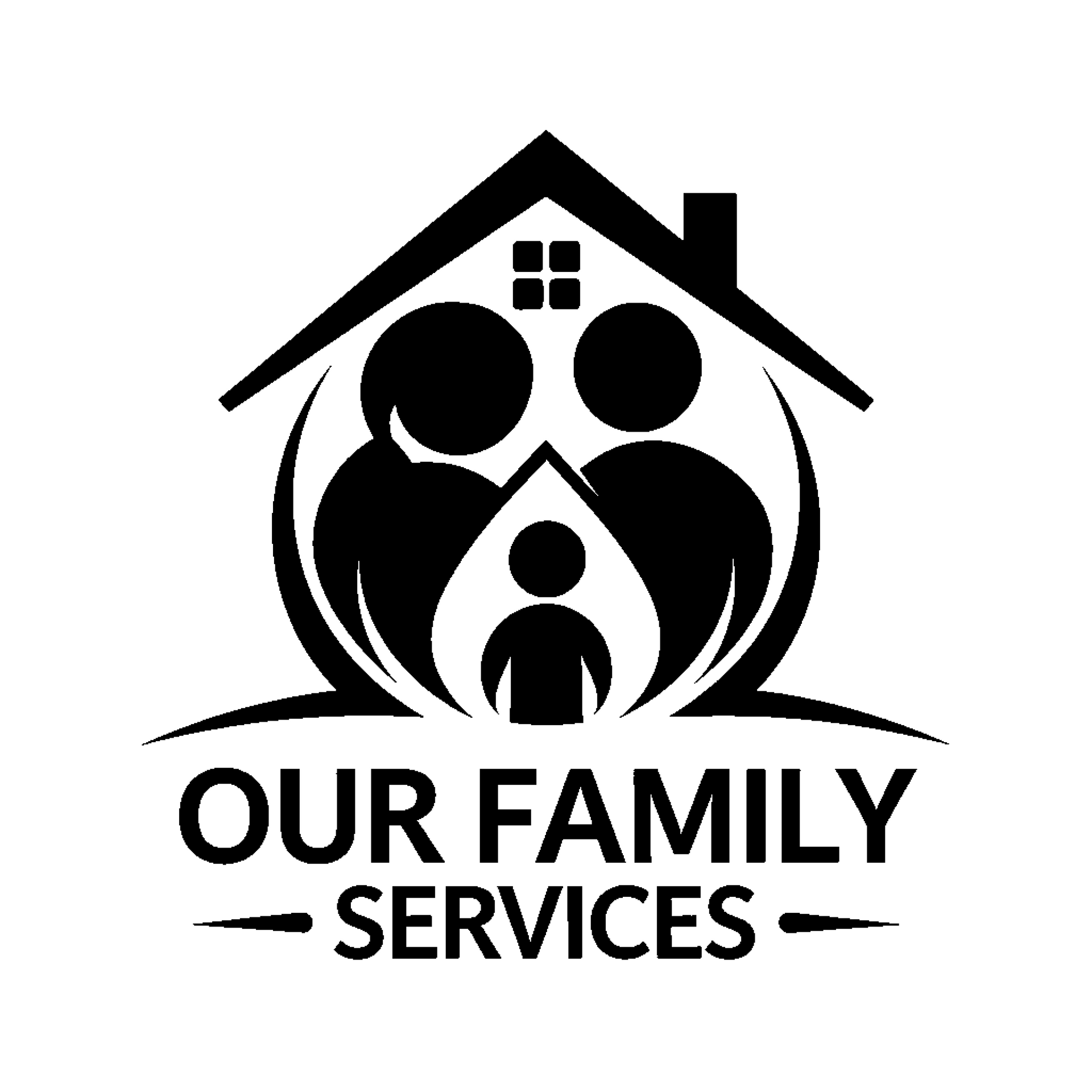 Logo: Family silhouette inside a house, with the text "OUR FAMILY SERVICES".