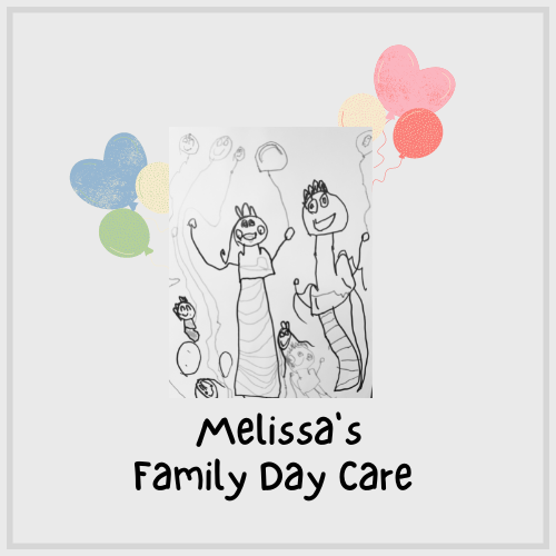 A Drawing of a Family With Balloons and the Words Melissa's Family Day Care — Five Star Family Day Care in Cessnock, NSW