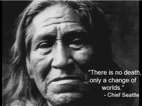 Quotation by Chief Seattle