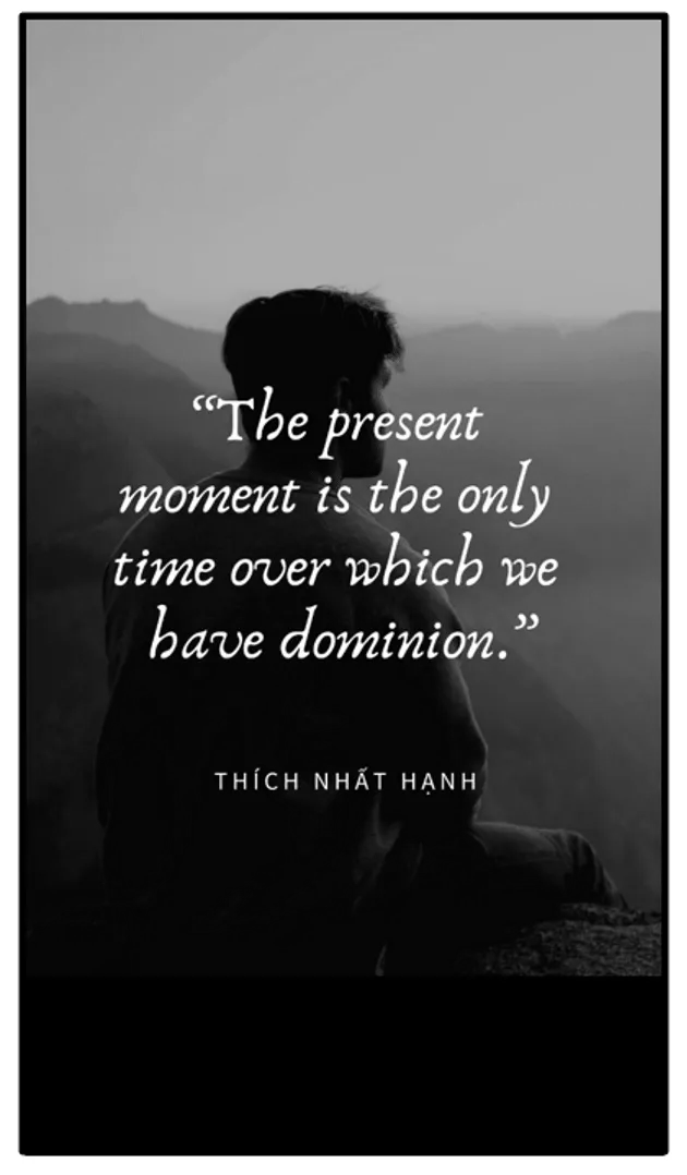 Quote by Thich Nhat Nanh