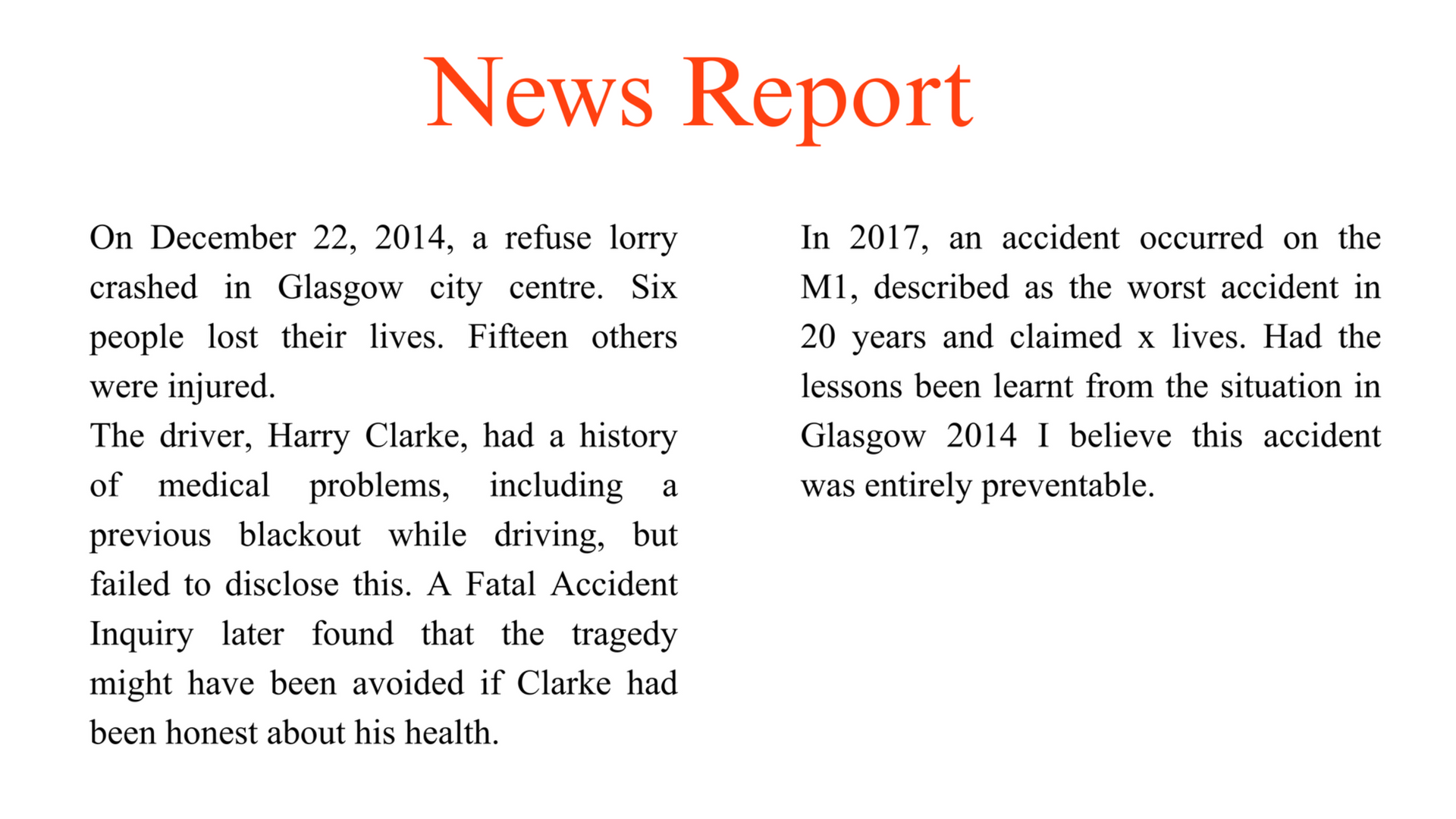 News report about a refuse lorry crash in Glasgow in 2014, and an accident in 2017 on the M1, focusing on preventability.