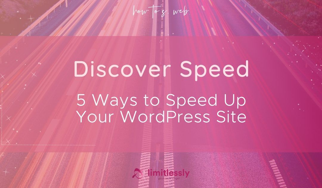 5-ways-to-speed-up-your-wordpress-site