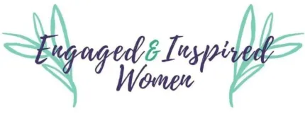 Logo reading “Engaged & Inspired Women” in teal and purple with leaf accents