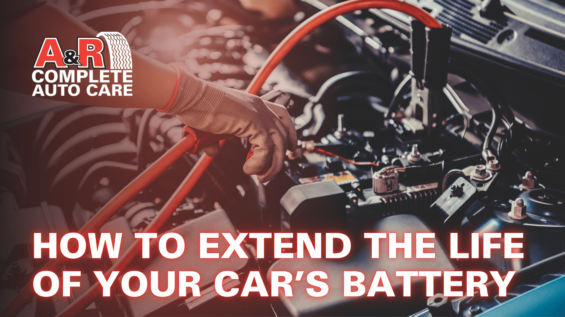 How to Extend the Life of Your Car’s Battery