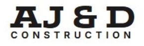 Logo of "AJ & D CONSTRUCTION" in black text.