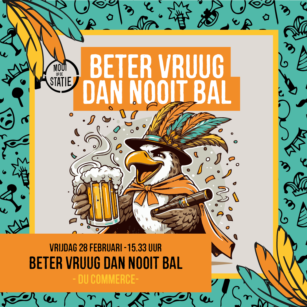 Beter Vruug Dan Nooit Bal!