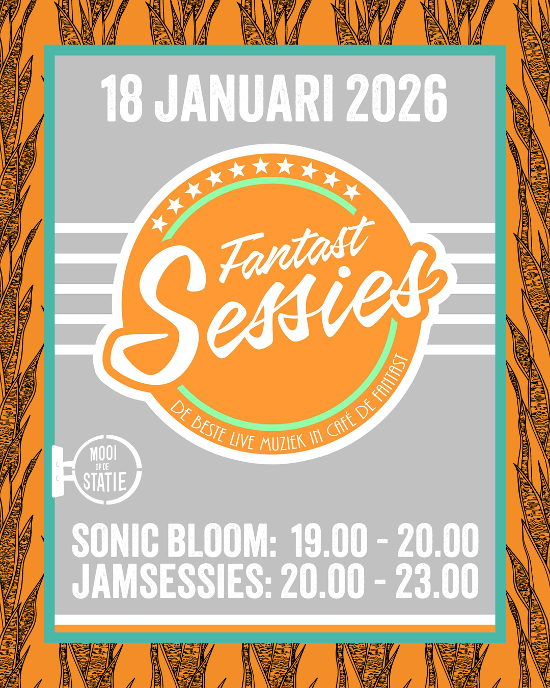 Fantast Jamsessies - Sonic Bloom