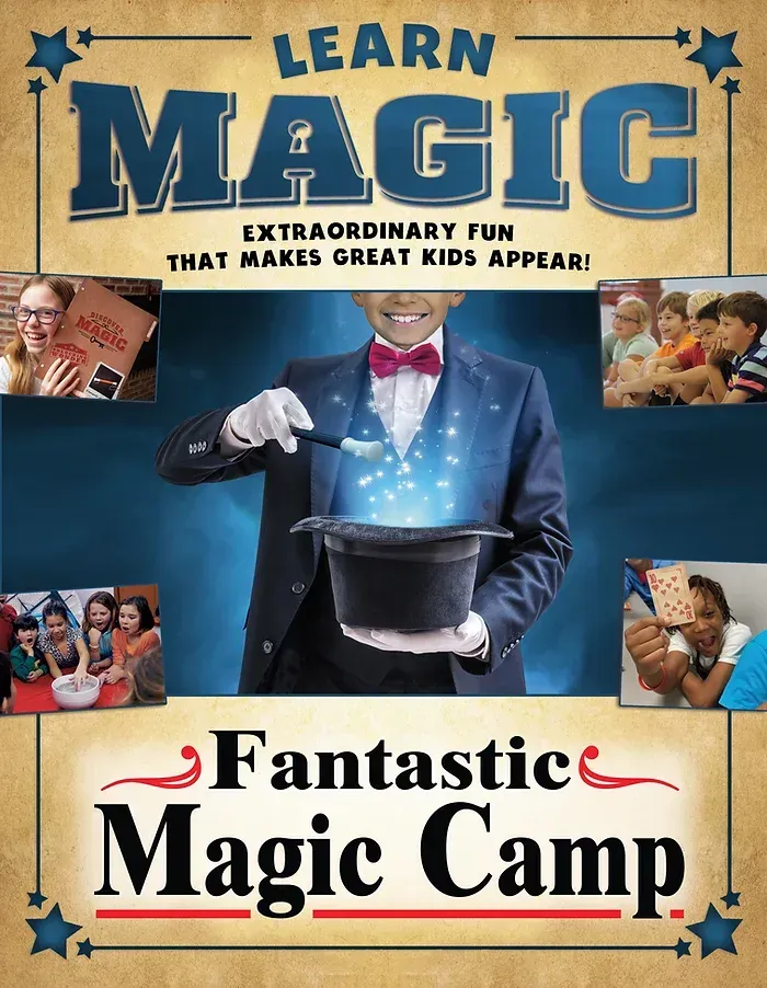 A poster for learn magic fantastic magic camp