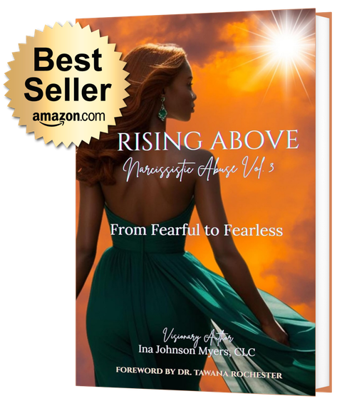 Rising Above Narcissistic Abuse Vol. 3