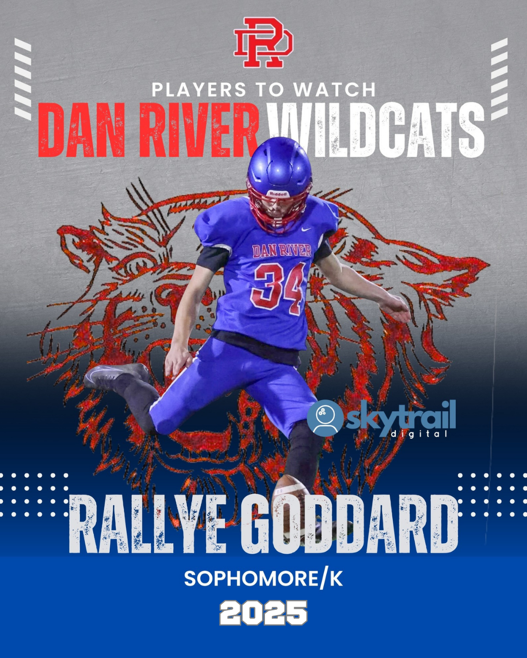 Graphic for Dan River Wildcats player Rallye Goddard, number 34, a kicker shown in mid-kick against a red wildcat logo.