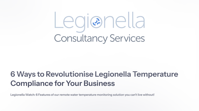 Legionella Consultancy Services logo. Text: 6 Ways to Revolutionise Legionella Temperature Compliance. White background.