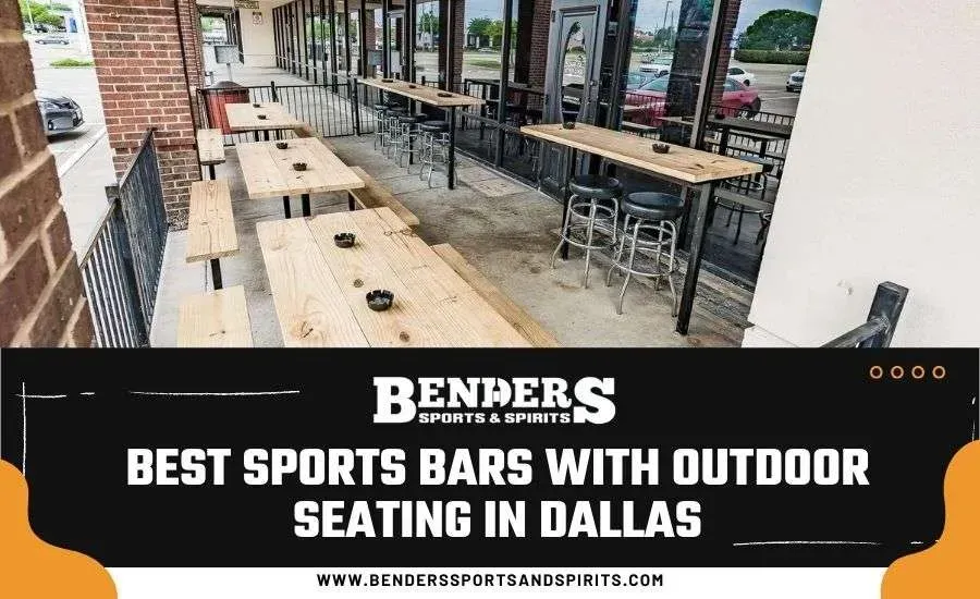 Benders sports bars with outdoor seating in dallas