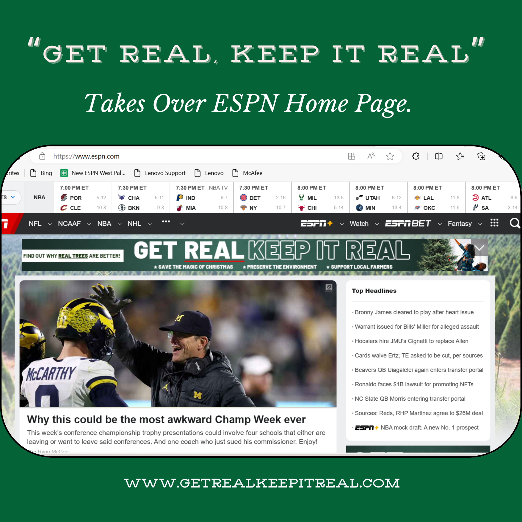 A web page that says get real keep it real takes over espn home page