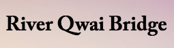 RIVER QWAI BRIDGE LOGO