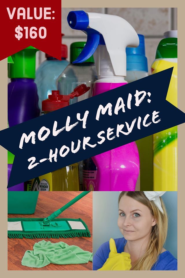 Molly maid is offering a 2 hour service for $ 160