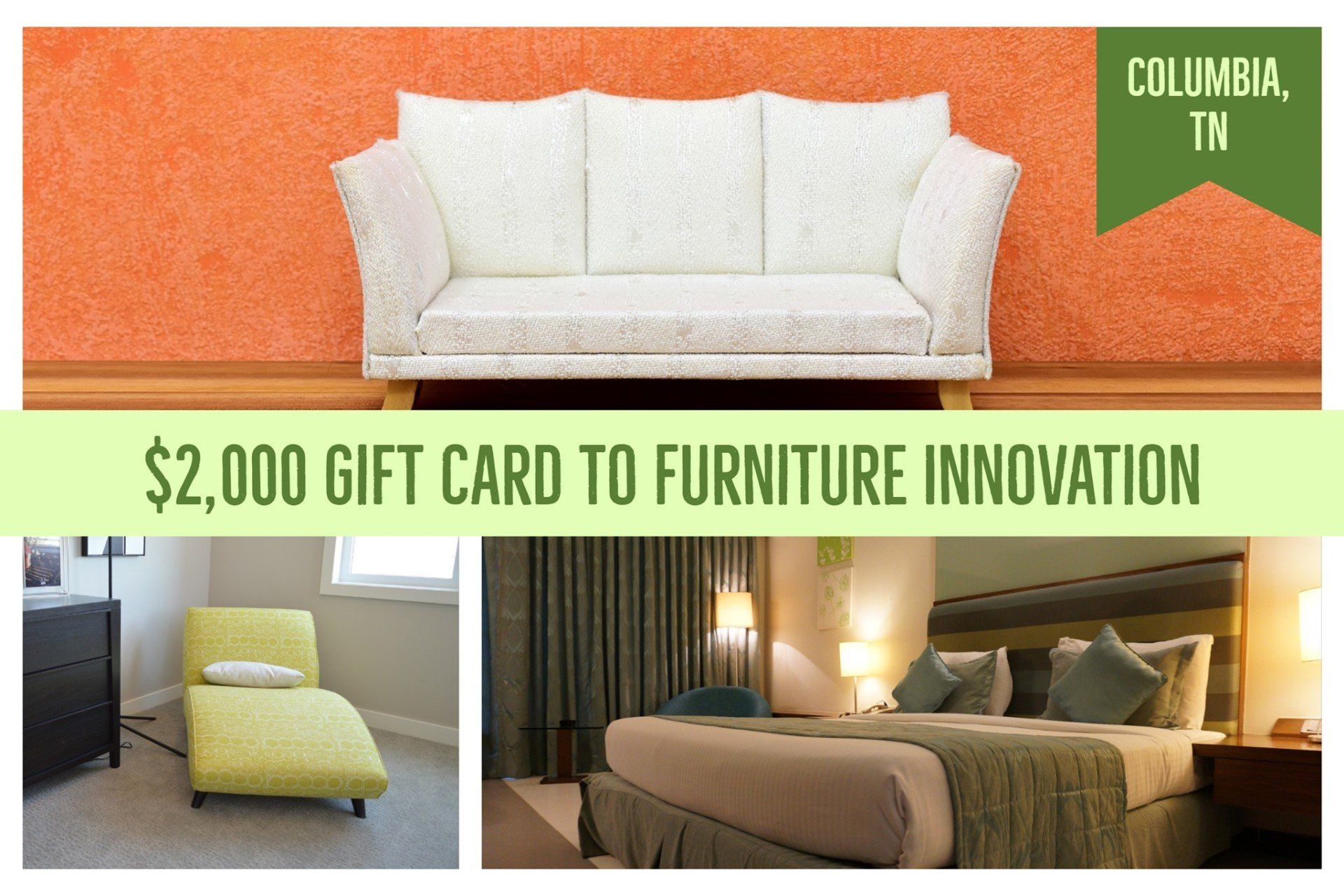 Columbia tn is offering a $ 2,000 gift card to furniture innovation
