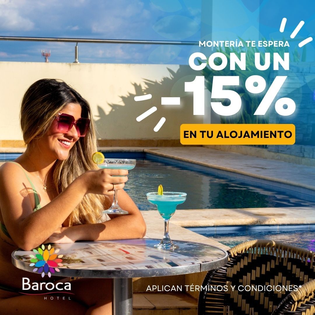 descuento 20 off hoteles en monteria baroca