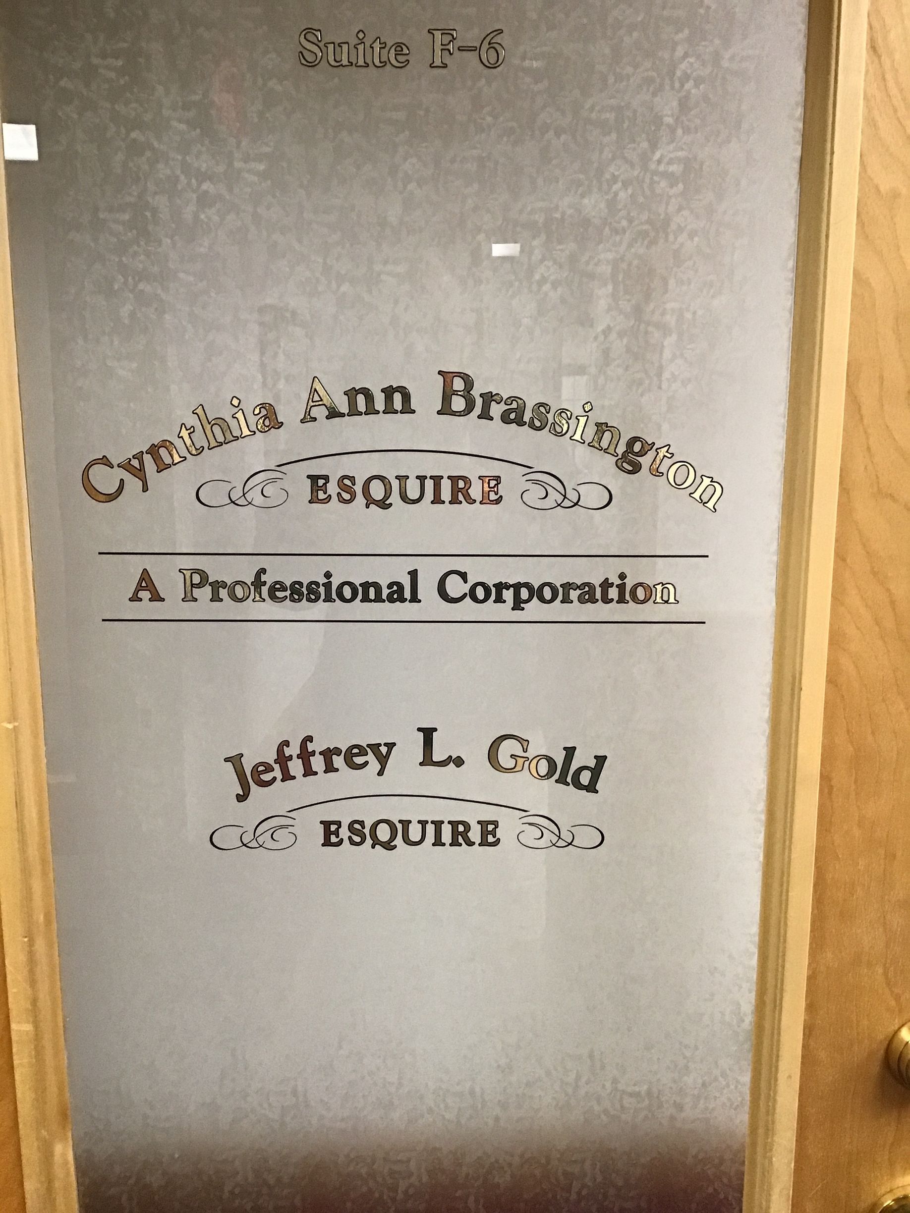 Door with frosted glass; Cynthia Ann Brassington, Esquire, and Jeffrey L. Gold, Esquire, listed.