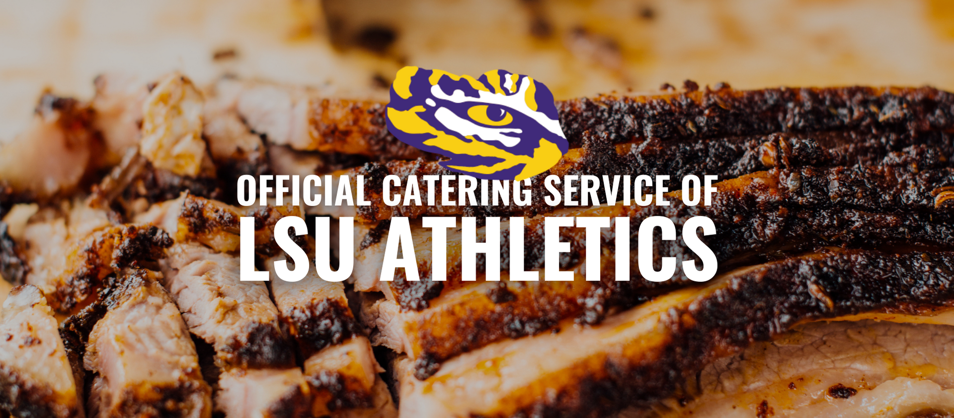 Official Caterer of LSU Sports