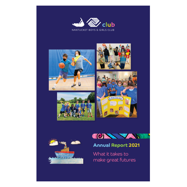 Annual Report Nantucket Boys & Girls Club