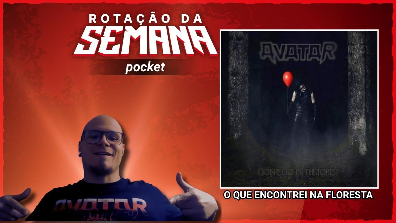 Resenha: Don't Go In The Forest - Avatar (2025)