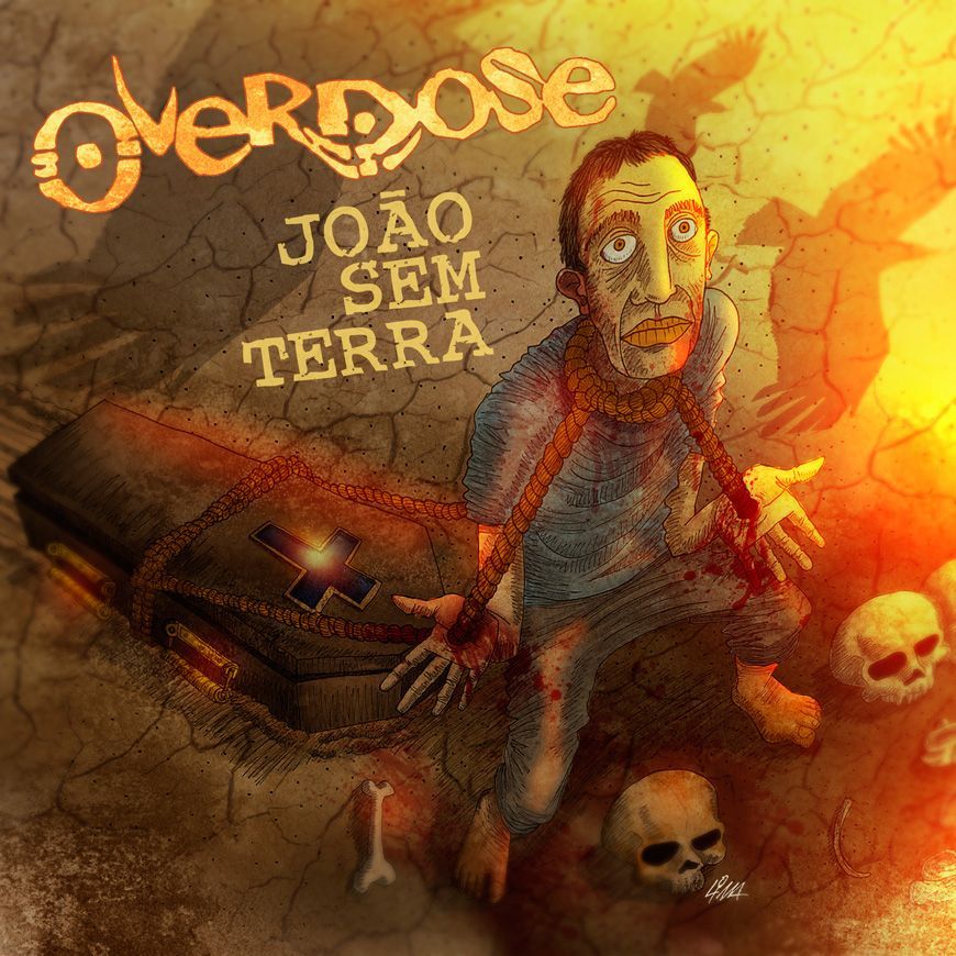 OverDose - João sem terra