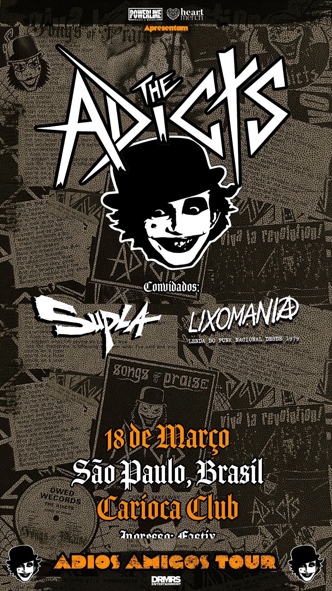 the adicts no brasil