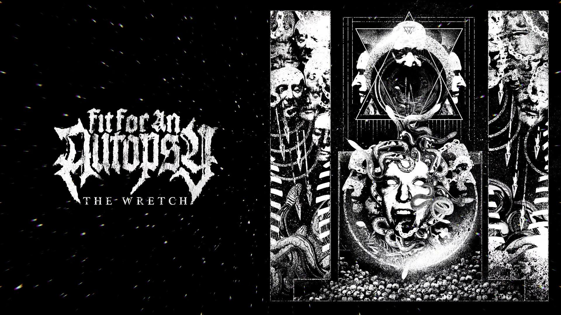Fit For An Autopsy lança o single “The Wretch” e inicia turnê com o ...