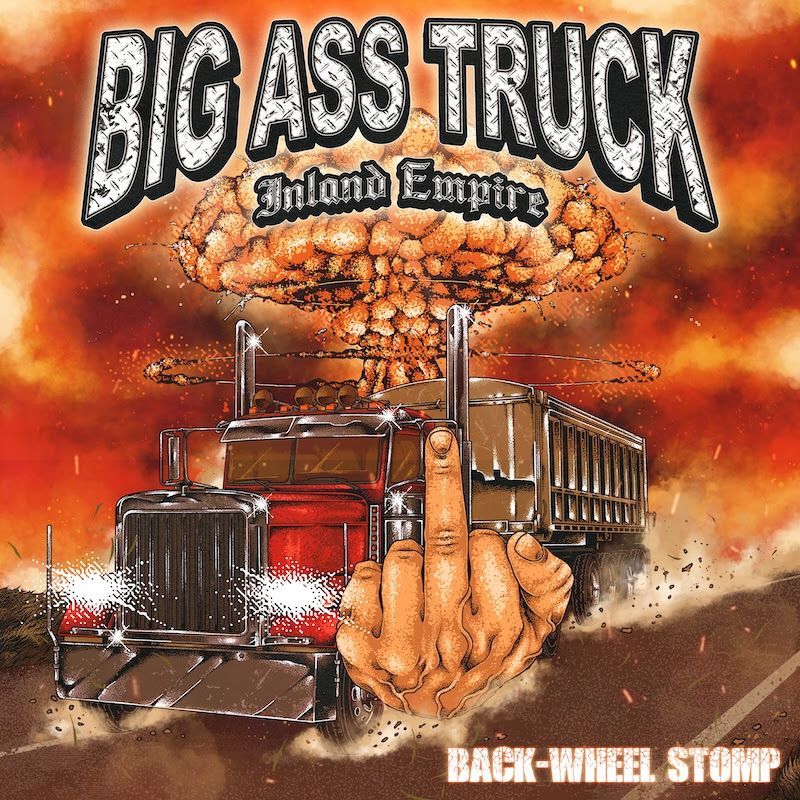 big ass truck i.e.
