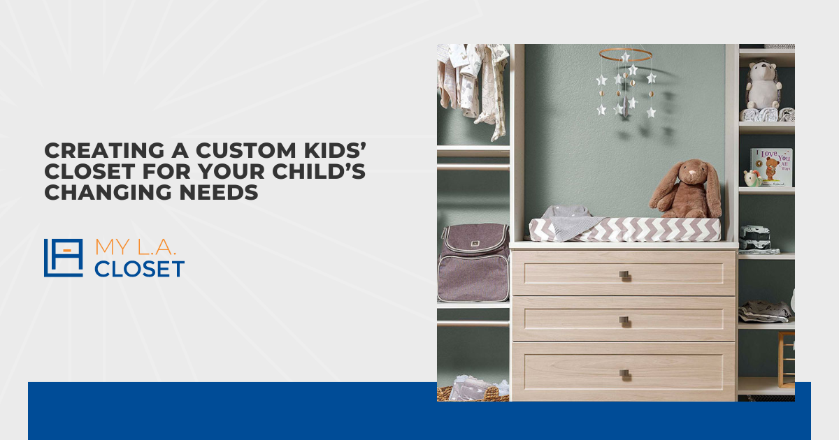 Creating a Custom Kids’ Closet for Your Child’s Changing Needs