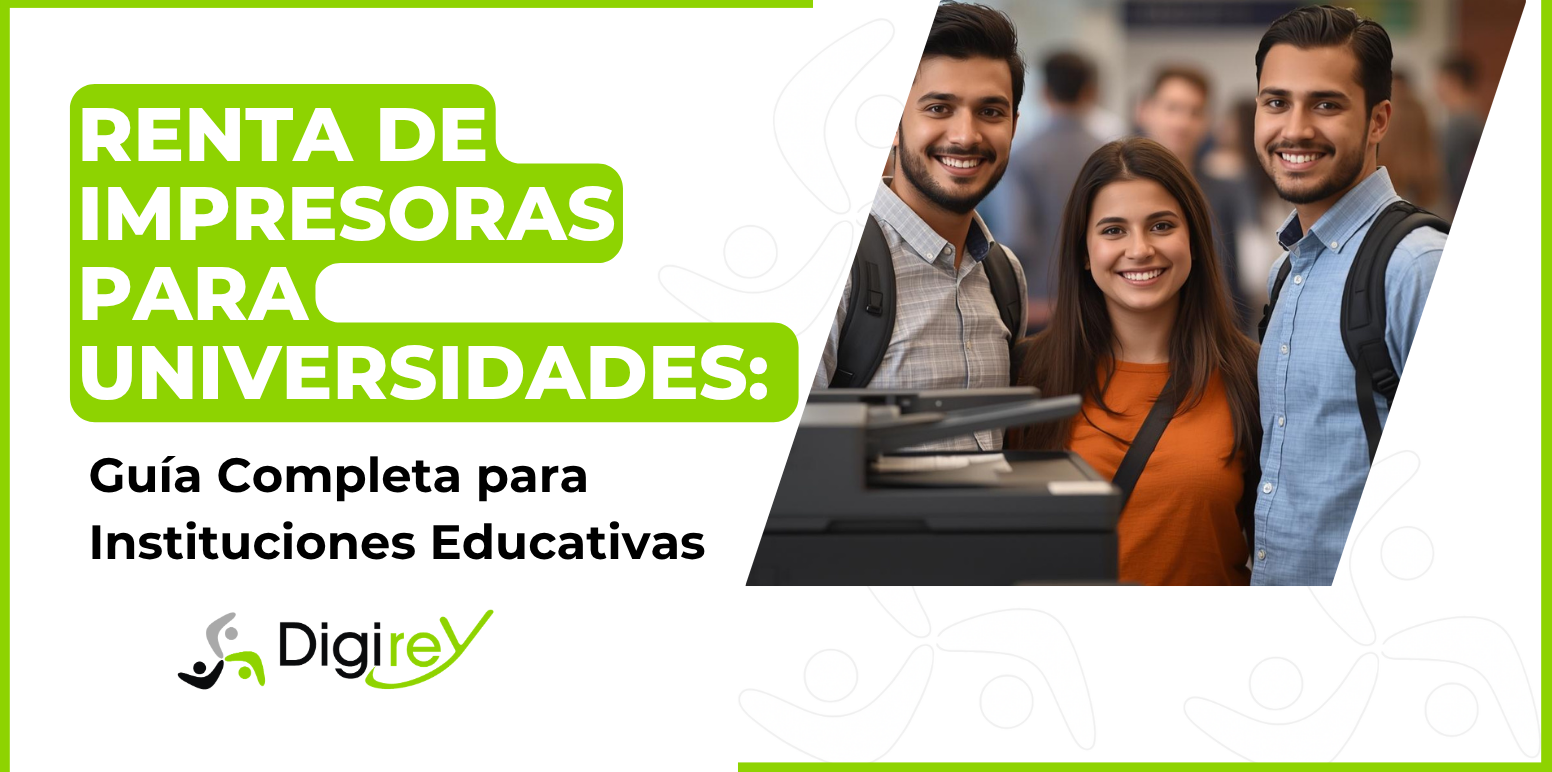 Renta de Multifuncionales para Universidades | DIGIREY