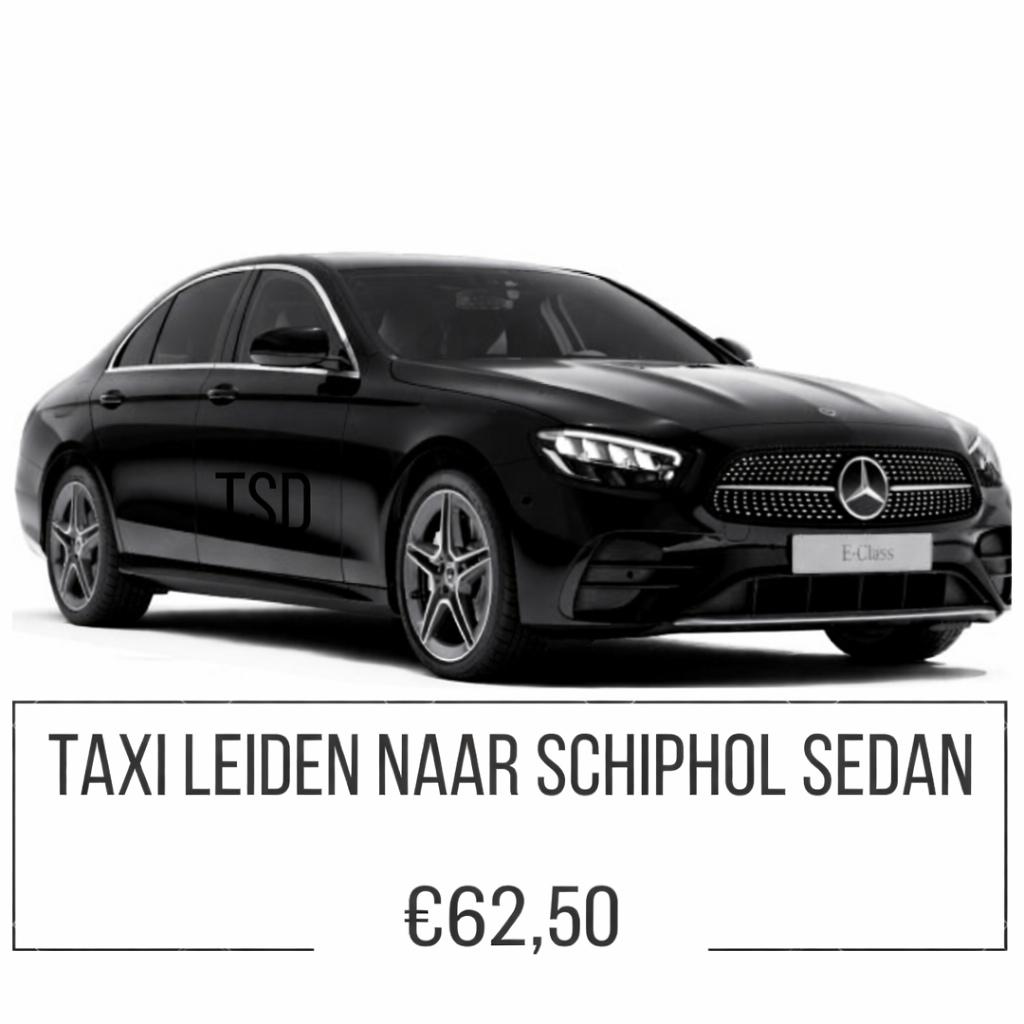 Zwarte Mercedes sedan voor een taxidienst van Leiden naar Schiphol, geprijsd op € 62,50.