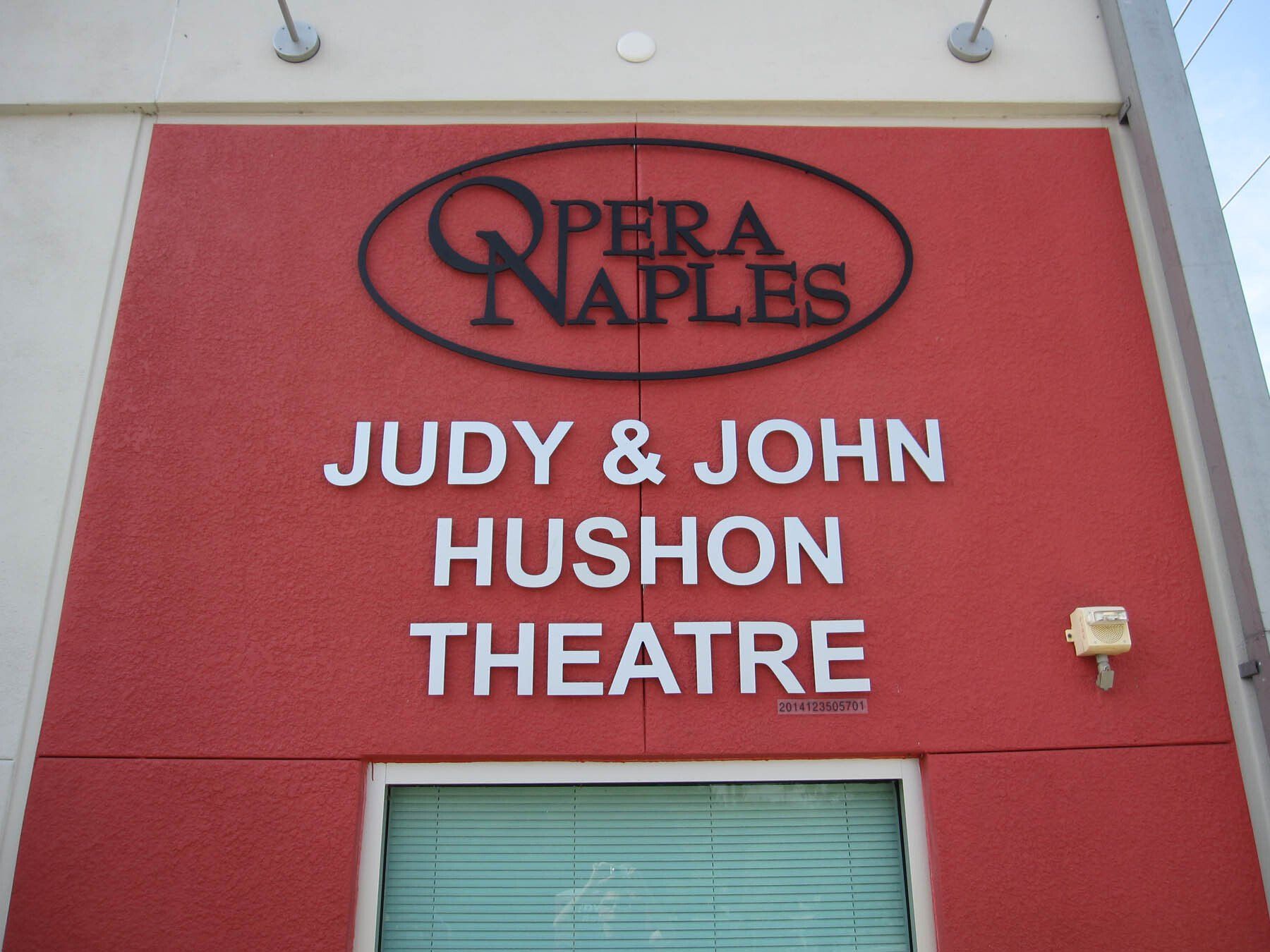 Opera naples judy & john hushon theatre sign