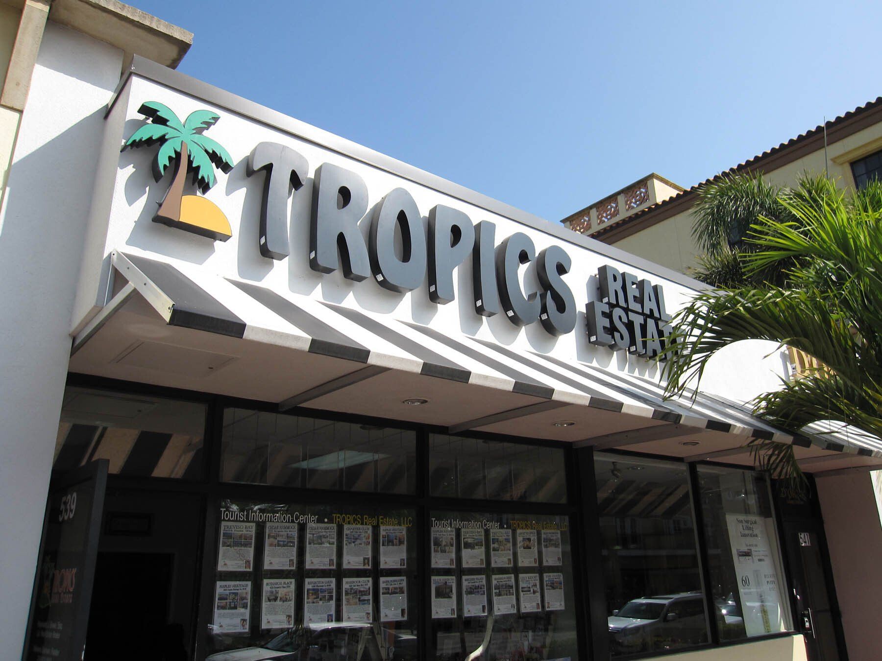 The front of a tropics real estate office