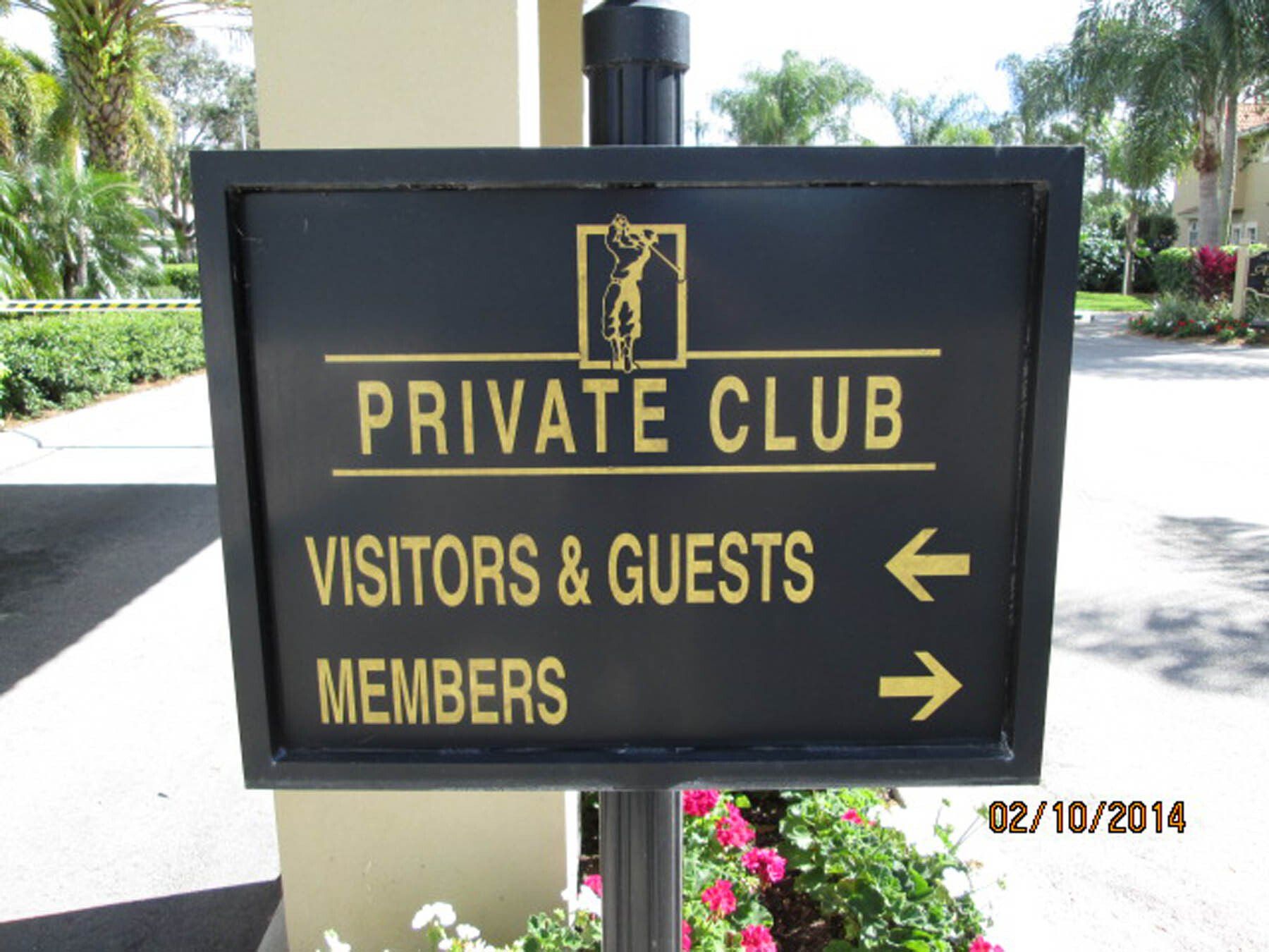 A sign that says private club visitors & guests members