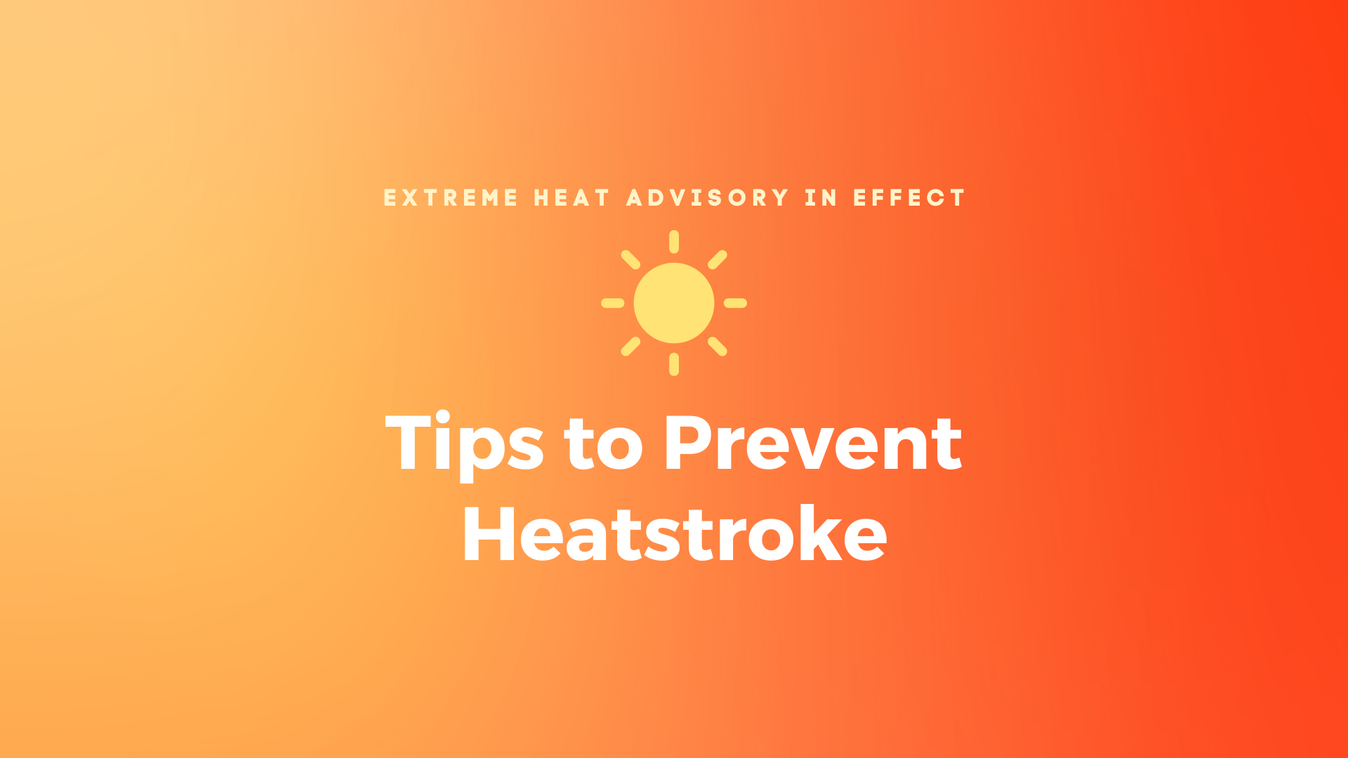 Avoiding Heat Exhaustion