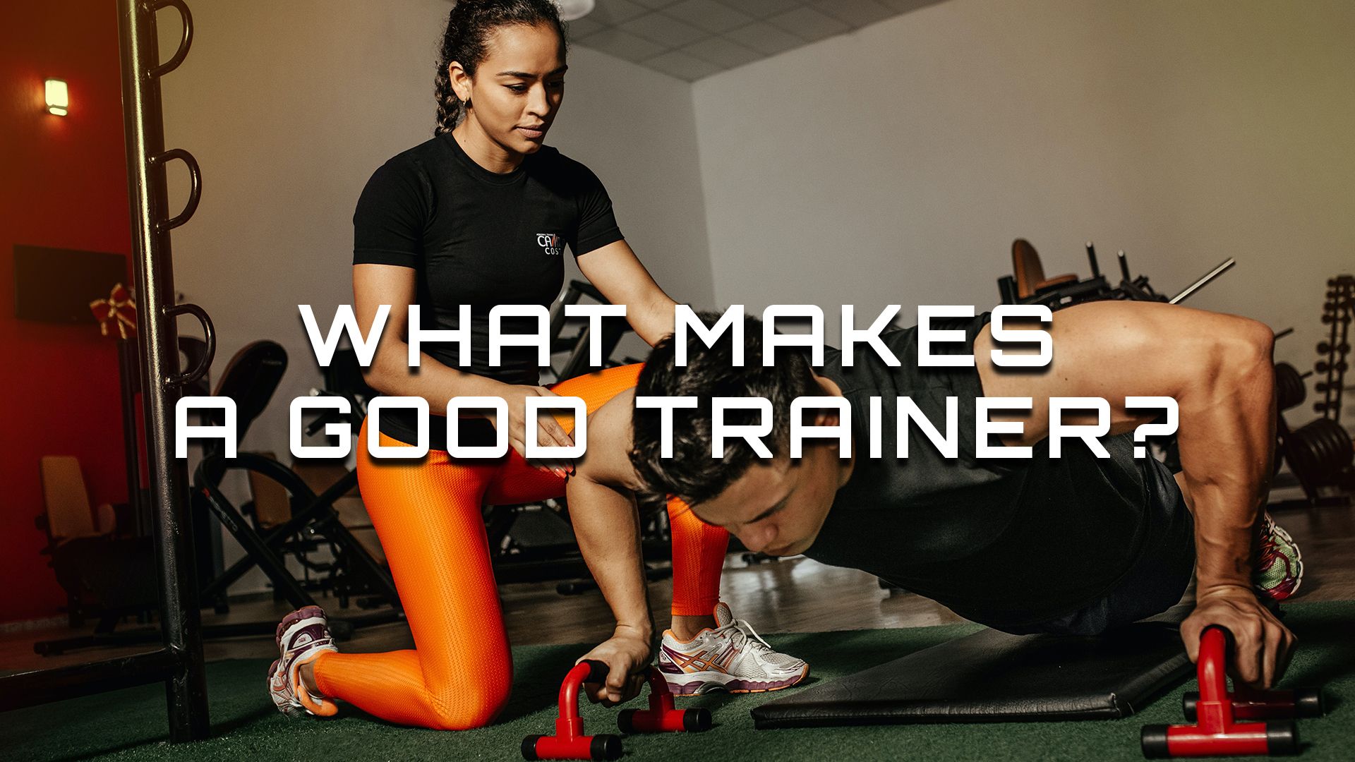 What Makes A Good Trainer 