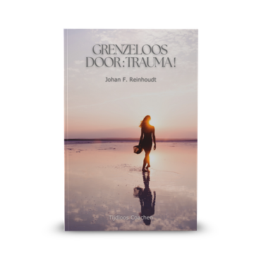 Grenzeloos door: Trauma! e-boek, auteur: Johan F. Reinhoudt